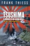 Tsushima. Il romanzo di una guerra navale