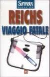 Viaggio fatale