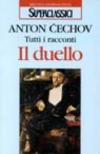 Tutti i racconti. Il duello