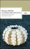 Le isole incantate