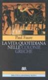 La vita quotidiana nelle colonie greche ai tempi di Pitagora