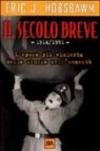 Il secolo breve: 1914/1991 (BUR SAGGI Vol. 47)