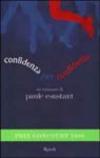 Confidenza per confidenza