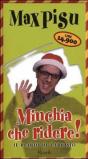 Minchia che ridere! Il diario di Tarcisio