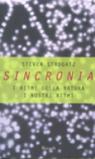 Sincronia. I ritmi della natura, i nostri ritmi