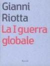 La prima guerra globale