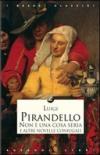 Non è una cosa seria e altre novelle coniugali