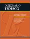 Dizionario tedesco. Tedesco-italiano, italiano-tedesco