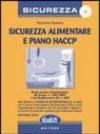 Sicurezza alimentare e piano di autocontrollo HACCP. Con CD-ROM
