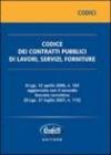 Codice dei contratti pubblici di lavori, servizi, forniture. Con CD-ROM