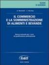 Il commercio e la somministrazione di alimenti e bevande