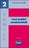 Casi pratici condominiali