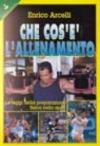 Che cos'è l'allenamento