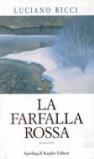 La farfalla rossa