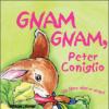 Gnam gnam, Peter Coniglio