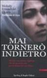 Mai tornerò indietro