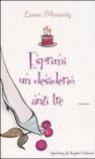Esprimi un desiderio, anzi tre
