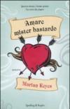 Amare mister bastardo