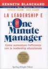 La leadership e l'one minute manager