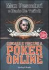 Giocare e vincere con il poker on-line