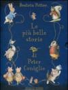Le più belle storie di Peter Coniglio. Ediz. illustrata
