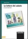 Le lettere del sabato. Per la Scuola media