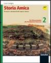 Storia amica. Percorsi e strumenti del sapere storico-Il mio portfolio. Per le Scuole superiori: 2