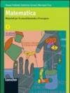 Matematica. Materiali per il consolidamento e il recupero. Per le Scuole superiori. 2.