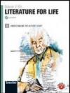 Literature for life. Study skills and exam preparation. Per le Scuole superiori. Con espansione online [Lingua inglese]