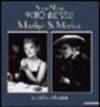 Vicino alle stelle. Marilyn & Marlon