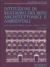 Istituzioni di restauro dei beni architettonici e ambientali