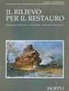 Il rilievo per il restauro