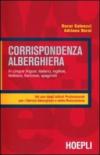 Corrispondenza alberghiera. Per gli Ist. Professionali alberghieri