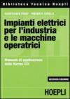 Impianti elettrici per l'industria e le macchine operatrici