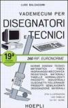 Vademecum per disegnatori e tecnici