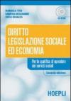 Diritto, legislazione sociale ed economia. Per le Scuole superiori. Con CD-ROM