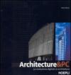 Architecture & PC. La rivoluzione digitale in architettura