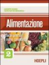 Alimentazione. Per gli Ist. Professionali alberghieri