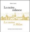 La cucina milanese-La cusina a Milan