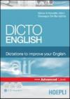 Dicto english. Dictations to improve your English. Air. Advanced level. Con 3 CD Audio