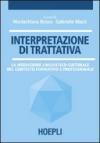 Interpretazione di trattativa. La mediazione linguistico-culturale nel contesto formativo e professionale