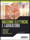 Macchine elettriche e laboratorio. Per gli Ist. tecnici industriali