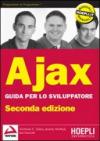 Ajax. Guida per lo sviluppatore