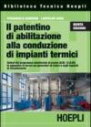 Il patentino di abilitazione alla conduzione di impianti termici