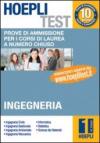 Hoepli test. 1.Prove di ammissione per i corsi di laurea a numero chiuso. Ingegneria