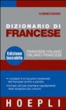 Dizionario di francese. Francese-italiano, italiano-francese. Ediz. bilingue