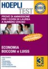 Hoepli test. Prove di ammissione per i corsi di laurea a numero chiuso. 3.Economia, Bocconi e Luiss