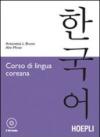 Corso di lingua coreana. Con 2 CD Audio