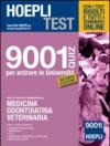 Hoepli test. 9001 quiz per entrare in università. Medicina, odontoiatria, veterinaria