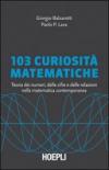 Centotre curiosità matematiche